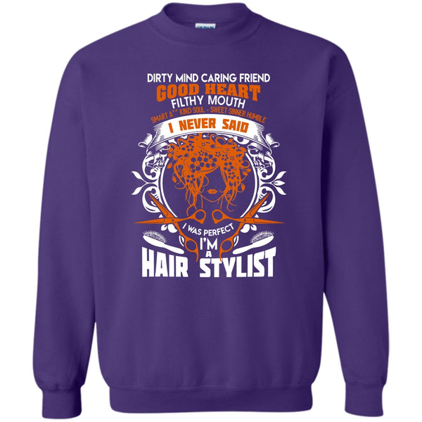 I'm A Hair Stylist T Shirt, Coolest Hair Stylist Sweatshirt
