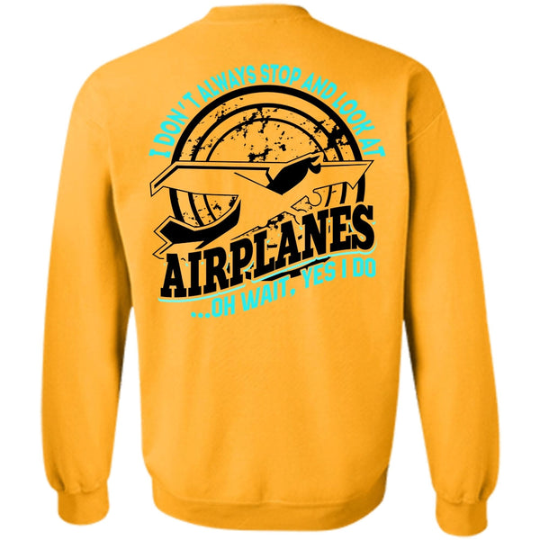 I Love Pilot T Shirt, Look At Airplanes Sweatshirt