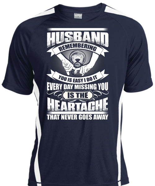 Husband Remembering T Shirt, Every Day Missing You T Shirt, Cool Shirt