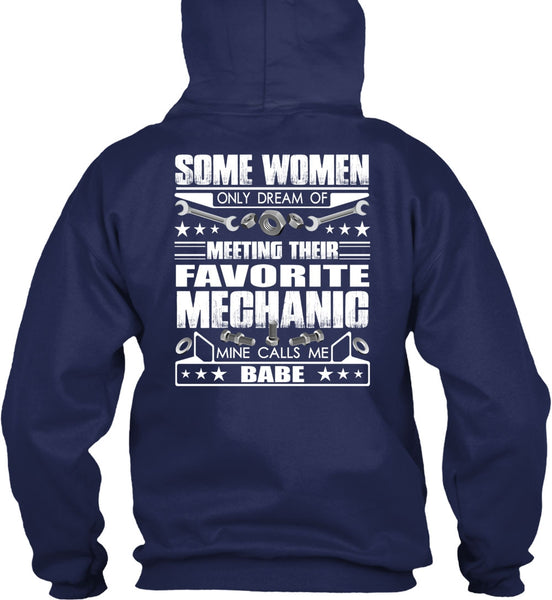 Favorite Mechanic T Shirt, Calls Me Babe T Shirt