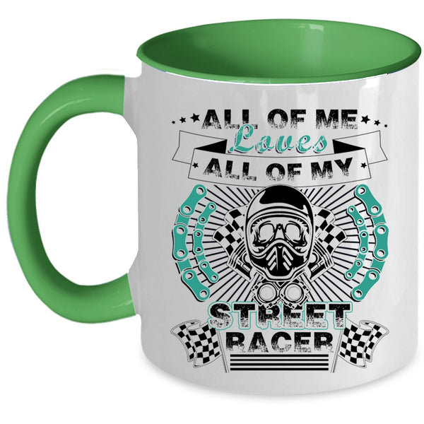 All Of My Street Racer Coffee Mug, All Of Me Loves Accent Mug