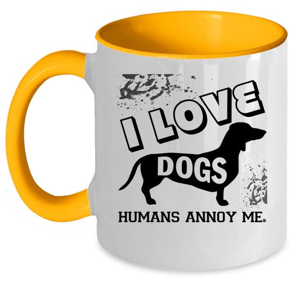 Cute Gift For Dog Lovers Coffee Mug, I Love Dogs Accent Mug