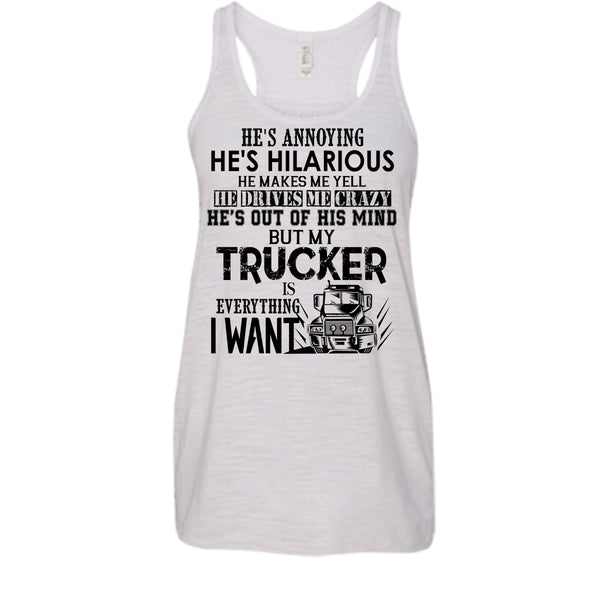 My Trucker Is Everything T Shirt, Coolest Trucker Tank Top
