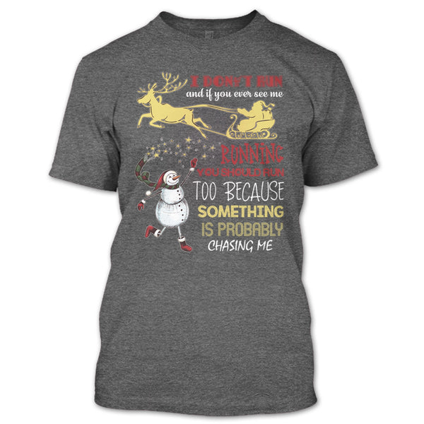 You Should Run To T Shirt, Coolest Merry Christmas Gift T Shirt