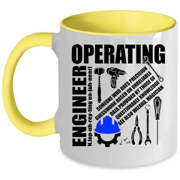 Cool Operating Engineer Coffee Mug, Operating Engineer Accent Mug