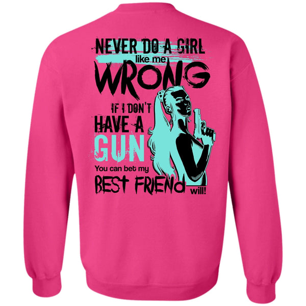 I Love Gunner T Shirt, I Don't Have A Gun Sweatshirt
