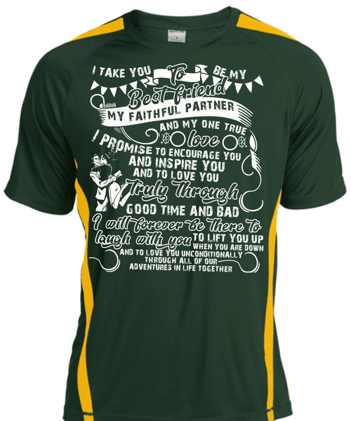 I Take You To Be My Best Friend T Shirt, Being A Husband T Shirt, Cool Shirt