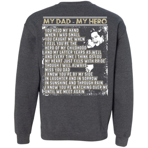 We Meet Again T Shirt, I Love Papa Sweatshirt