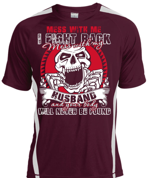 Mess With My Husband T Shirt, Being A Husband T Shirt, Cool Shirt