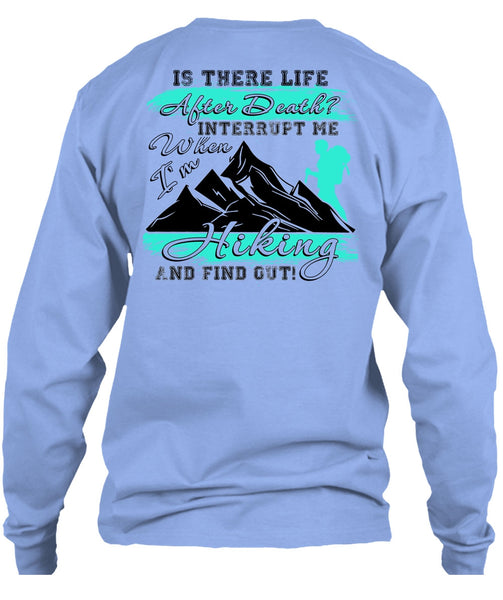 I'm Hiking T Shirt, I Love Hiking T Shirt