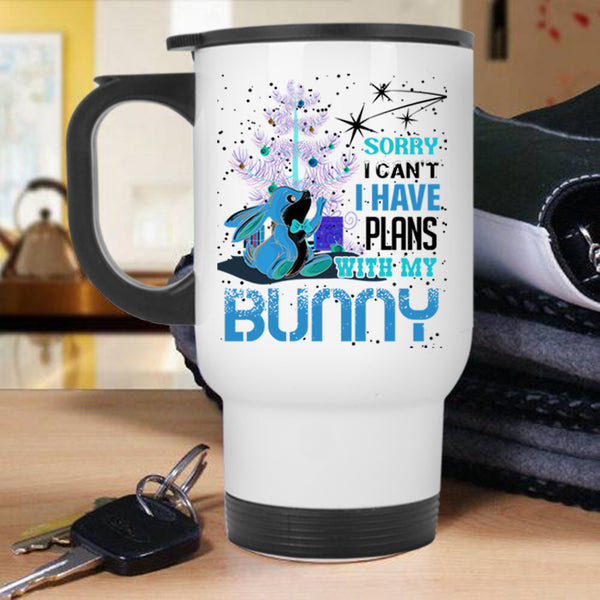 Cool Christmas Travel Mug, I Have Plans With My Bunny Mug