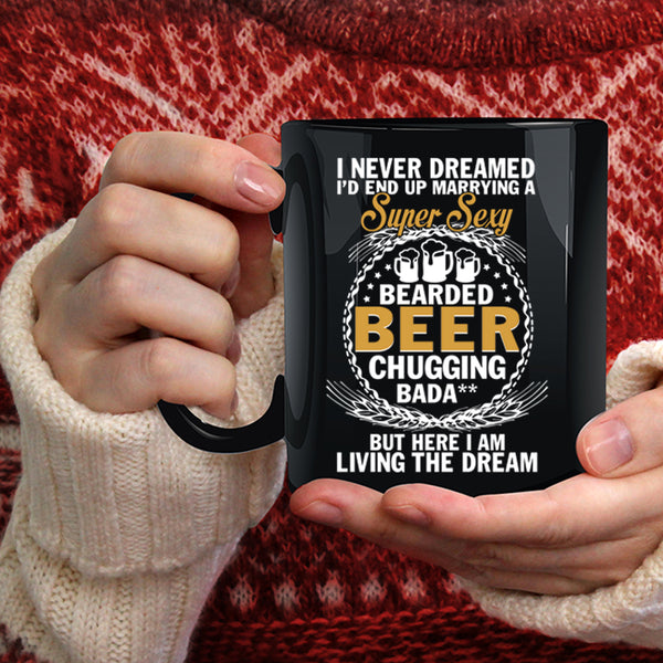 I'd End Up Marrying A Bearded Beer Coffee Mug, Just Married Coffee Cup