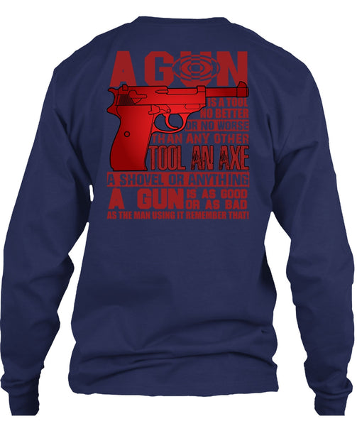 A Gun Is A Tool T Shirt, Being A Veteran T Shirt