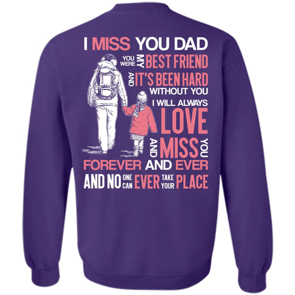 My Best Friend T Shirt, I Love Dad Sweatshirt