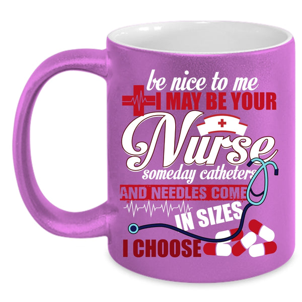 I May Be Your Nurse Coffee Mug, I Love Nurse Coffee Cup