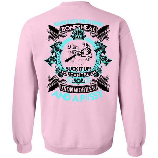 I Love Ironworker T Shirt, You Can't Be An Ironworker Sweatshirt