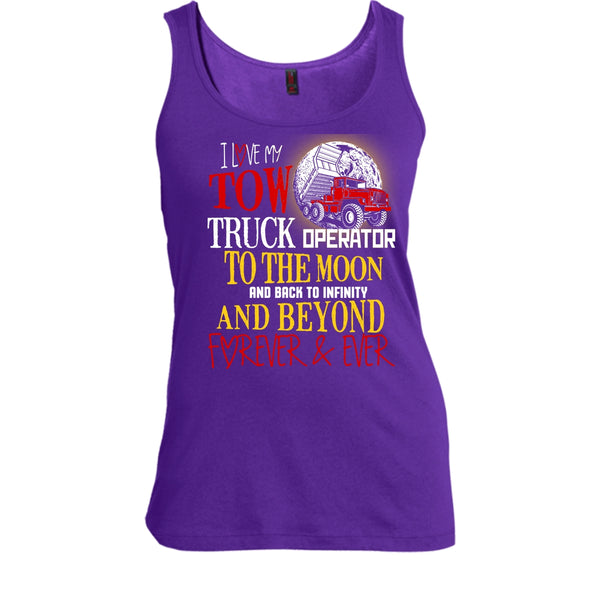 I Love My Tow Truck Operator T Shirt, Coolest Truck Operator Tank Top