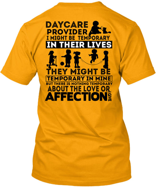 Being A Daycare Provider T Shirt, I Love Daycare Provider T Shirt