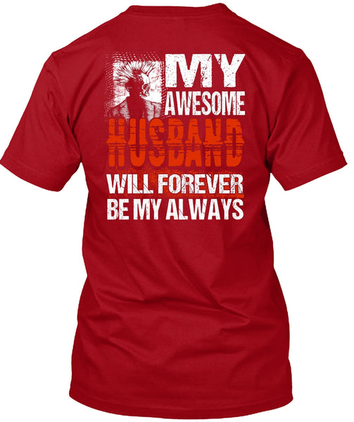 My Awesome Husband T Shirt, Being A Husband T Shirt