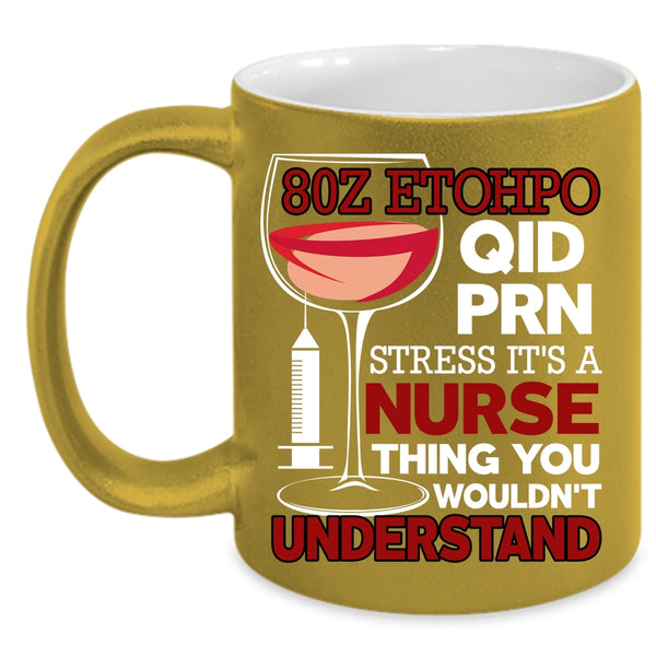It's A Nurse Thing Coffee Mug, Cute Nurse Coffee Cup