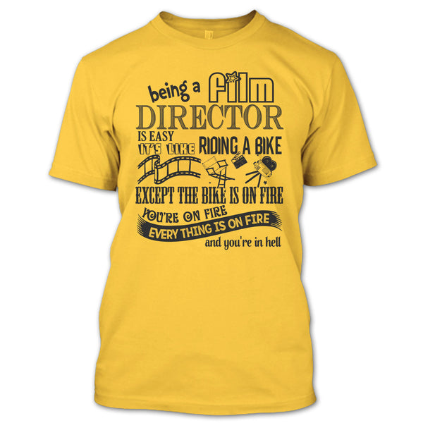 Being A Film Director T Shirt, Coolest Film Director T Shirt