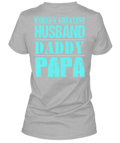 World's Greatest Husband Daddy Papa T Shirt, I Love Daddy T Shirt