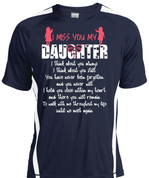 I Miss You My Daughter T Shirt, Being A Daughter T Shirt, Cool Shirt