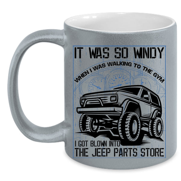 Awesome Jeep Coffee Mug, I Got Blown Into The Jeep Parts Store Accent Mug