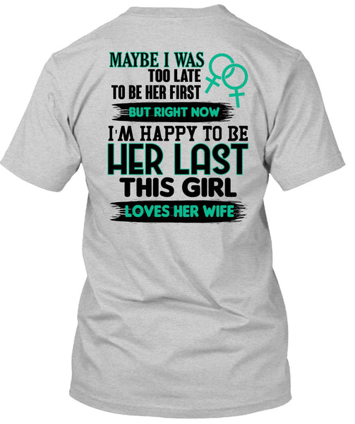 This Girl Loves Her Wife T Shirt, I Love Husband T Shirt