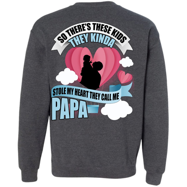 Stole My Heart T Shirt, I Love Papa Sweatshirt