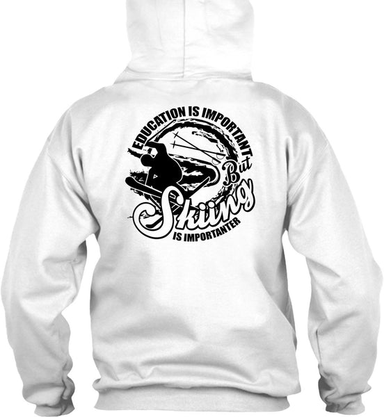 Education Is Important T Shirt, I Love Skiing T Shirt
