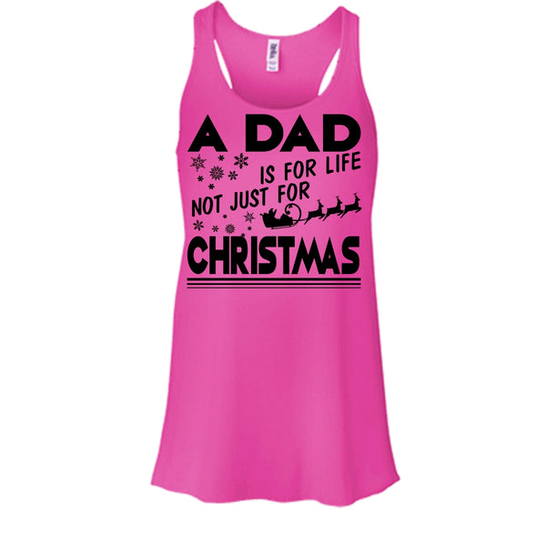 A Dad Is For Life Not For Christmas T Shirt, Dad Merry Christmas T Shirt, Awesome t-shirts