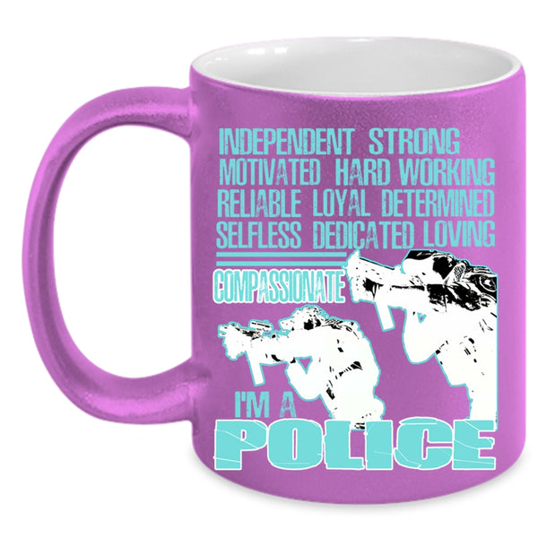 Awesome Gift For Police Coffee Mug, I'm A Police Accent Mug