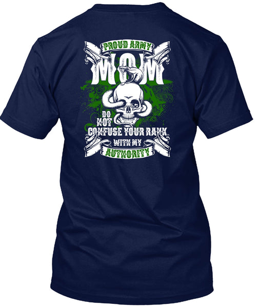 Proud Army Mom T Shirt, Being A Mom T Shirt