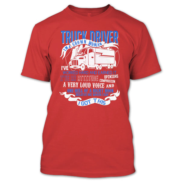 Trucker Driver T Shirt, I'm A Grow Woman T Shirt