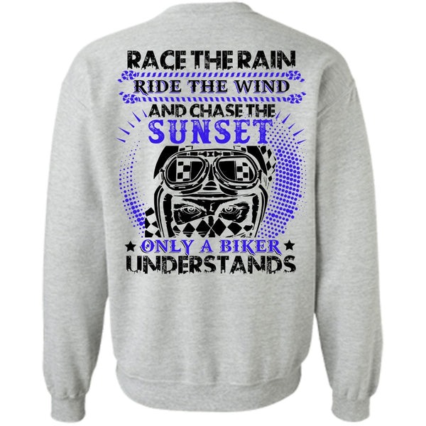 I Love Biker T Shirt, Race The Rain Sweatshirt