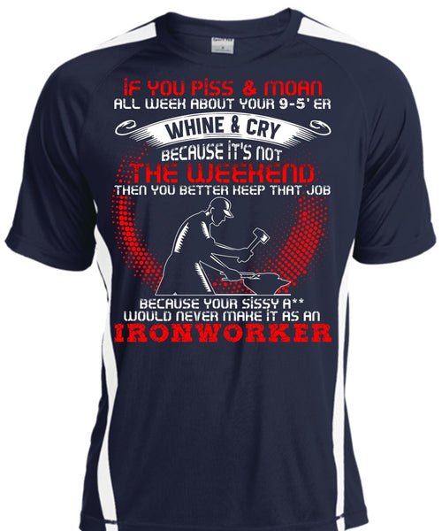 It As An Ironworker T Shirt, You Better Keep T Shirt, Cool Shirt