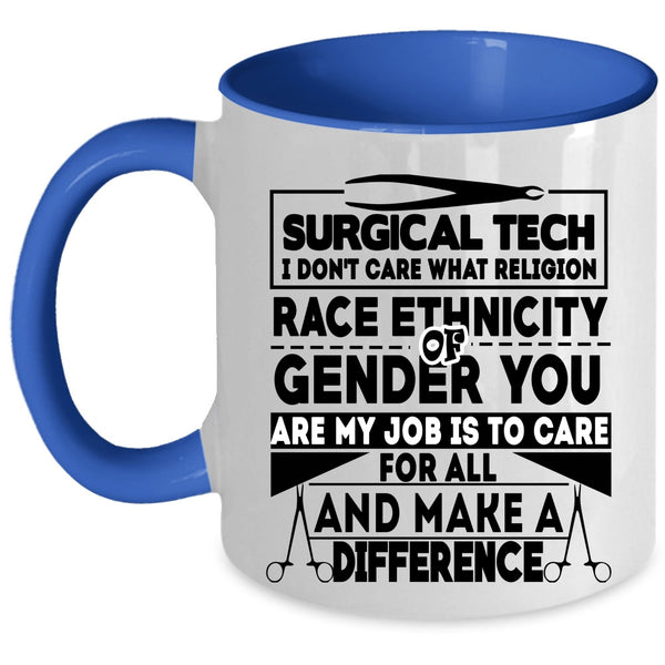 Cool Gift For Doctor Coffee Mug, Surgical Tech Accent Mug