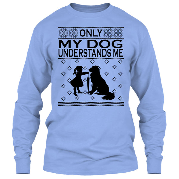 Only My Dog Understand Me T Shirt, Dog Merry Christmas T Shirt
