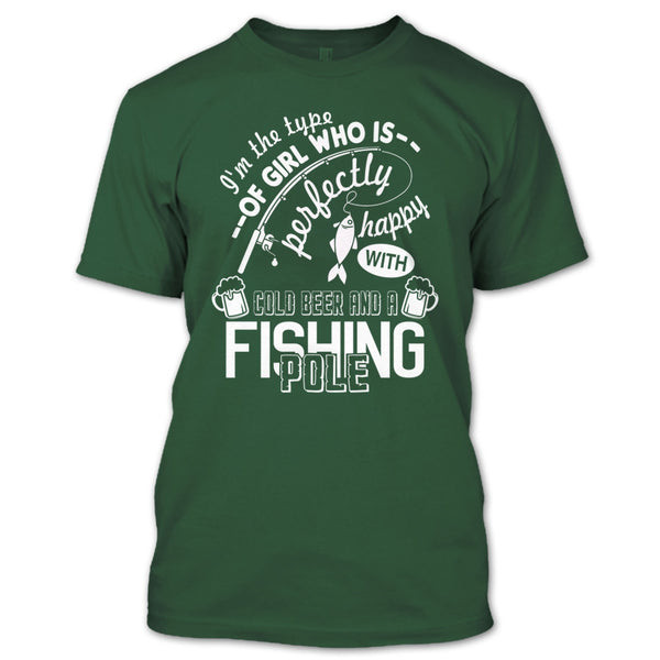 Pretty Happy With Cool Beer T Shirt, A Fishing Pole T Shirt