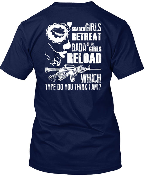 Scared Girls Retreat T Shirt, Being A Gunner T Shirt