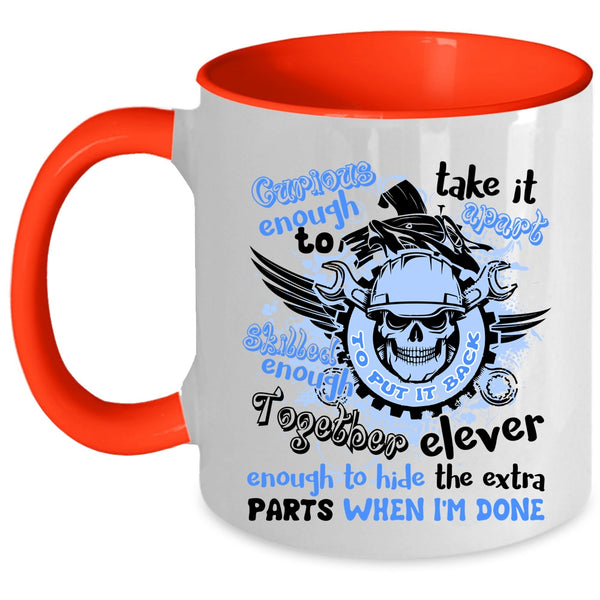 Mechanics Coffee Mug, Curious Enough To Take It Apart Accent Mug