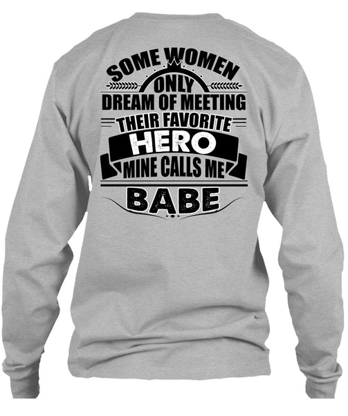 Calls Me Babe T Shirt, I Love Police T Shirt