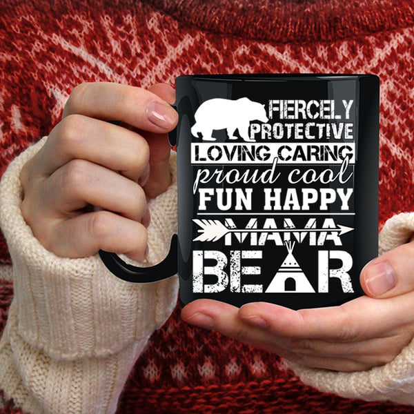 Fun Happy Mama Bear Coffee Mug, Funny Gift For Mama Coffee Cup