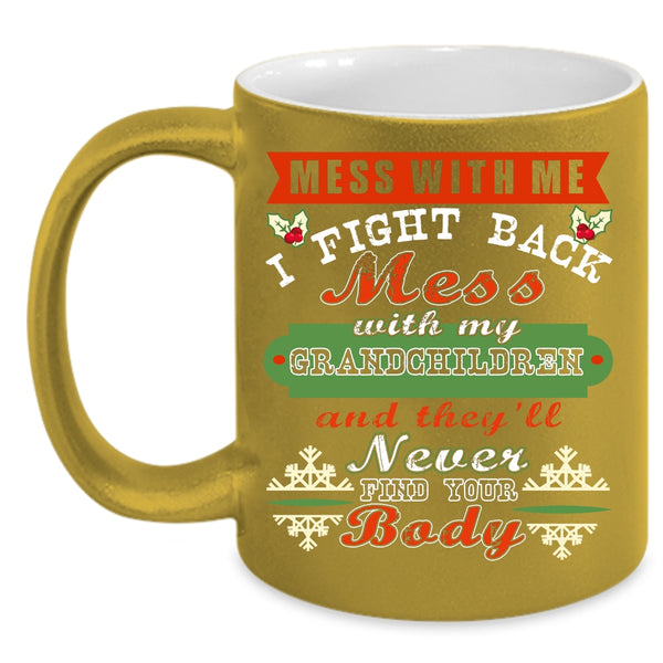 Don't Mess With My Grandchildren Coffee Mug, Cute Christmas Coffee Cup