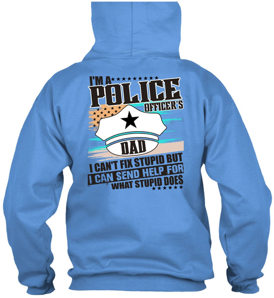 I'm A Police Officer's Dad T Shirt, I Love Police T Shirt