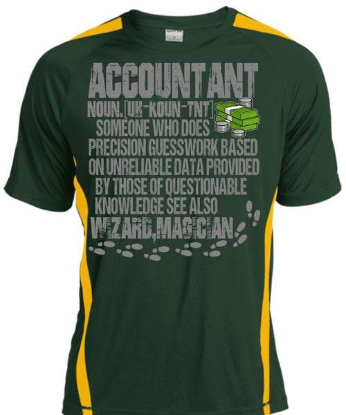 Who Does Precision Guesswork T Shirt, Being An Accountant T Shirt, Cool Shirt