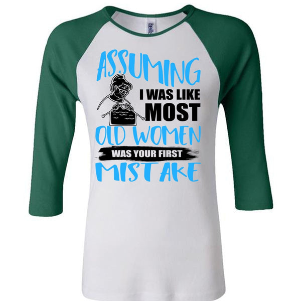 I Was Like Most Old Women T Shirt, I Love Knitting T Shirt, Awesome T-Shirts