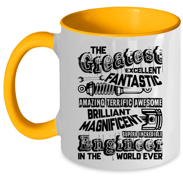Funny Coffee Mug, Awesome Engineer In The World Ever Accent Mug