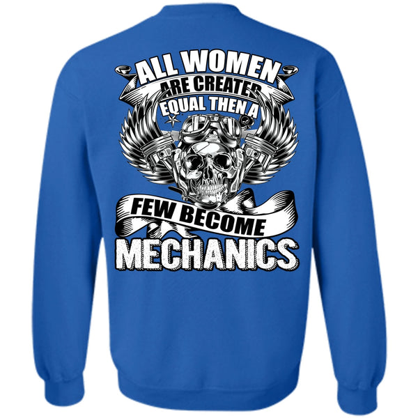 Created Equal T Shirt, I Love Mechanic Sweatshirt